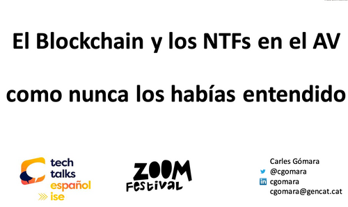 El Blockchain y los NTFs en el AV como nunca los habías entendido