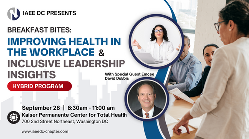Breakfast Bites: Improving Health in the Workplace & Inclusive Leadership Insights (Sept Education Program)