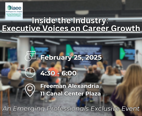 IAEE EP/YP Feb 2025 Program - Inside the Industry: Executive Voices on Career Growth