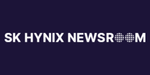 SK hynix Presents ‘New Spectrum’ for AI Infrastructure at ‘AI Infra Summit 2026’