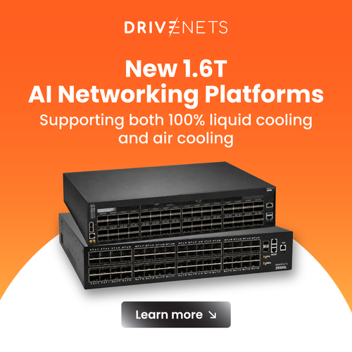 DriveNets Extends AI Networking portfolio with High-Capacity AI Fabric Platforms