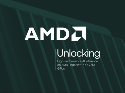 yasp and AMD: Unlocking High-Performance AI Inference on AMD Radeon™ PRO V710 GPUs