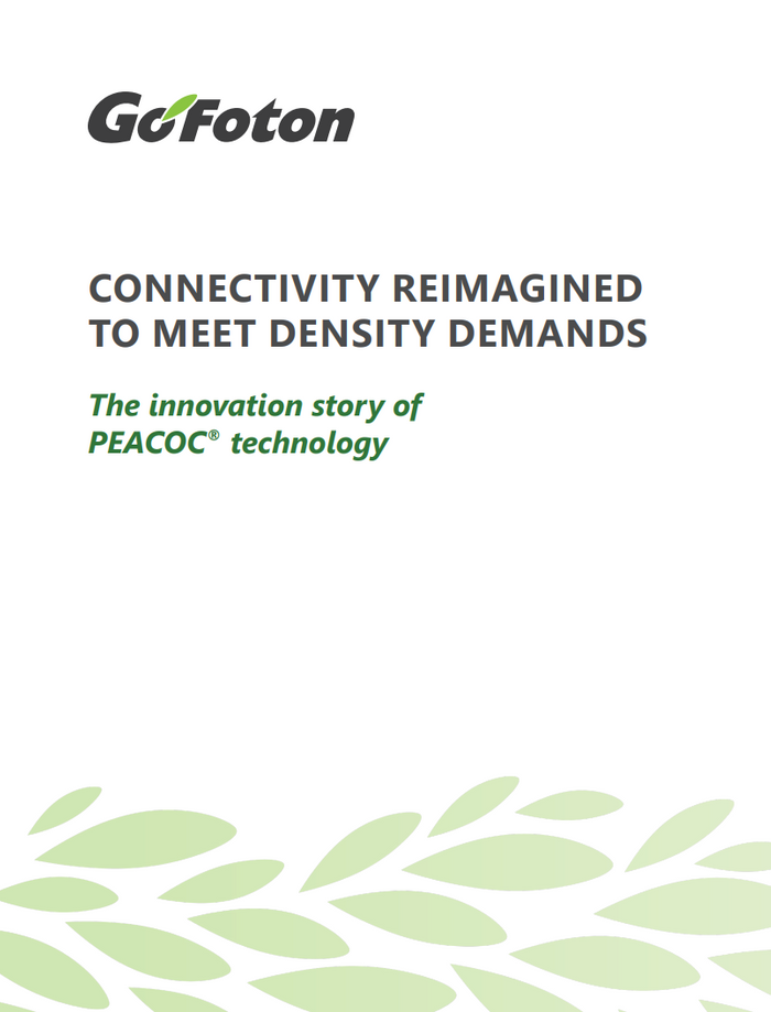 CONNECTIVITY REIMAGINED TO MEET DENSITY DEMANDS: The innovation story of PEACOC® technology