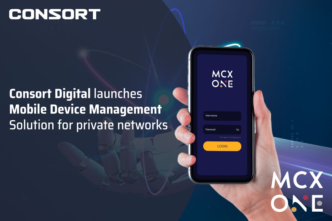 Consort Digital launches Mobile Device Management Solution for private networks