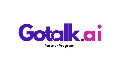 Introducing The Gotalk.ai Partner Program