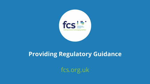 FCS: Providing Regulatory Guidance