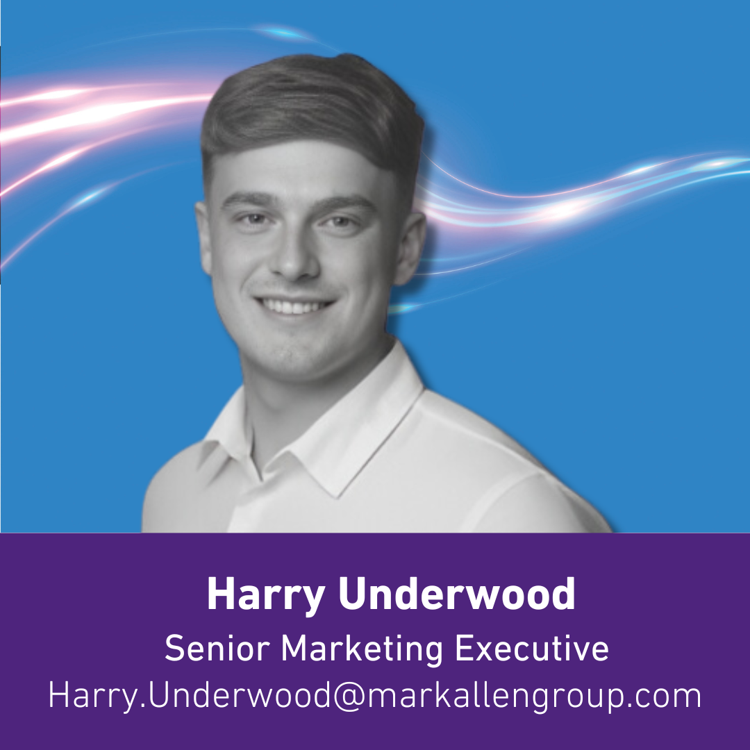 Harry Underwood | Senior Marketing Executive 