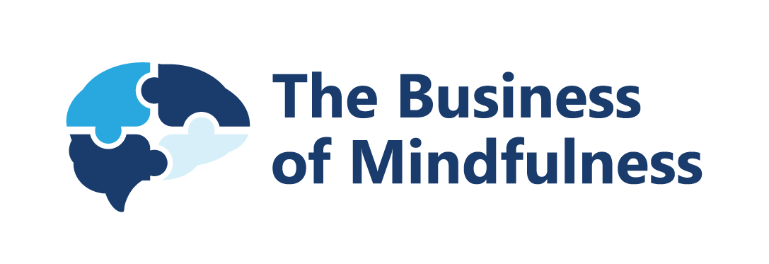 The Business of Mindfulness