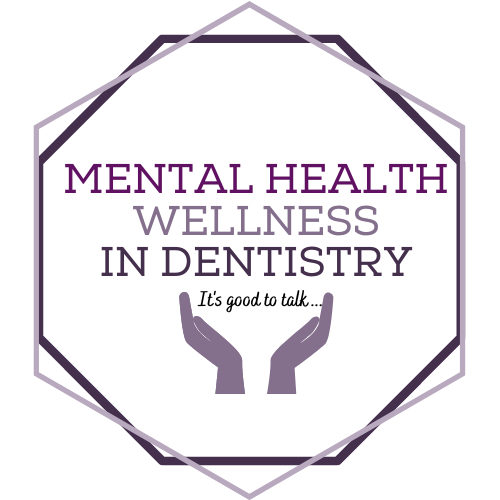 Mental Health Wellness in Dentistry