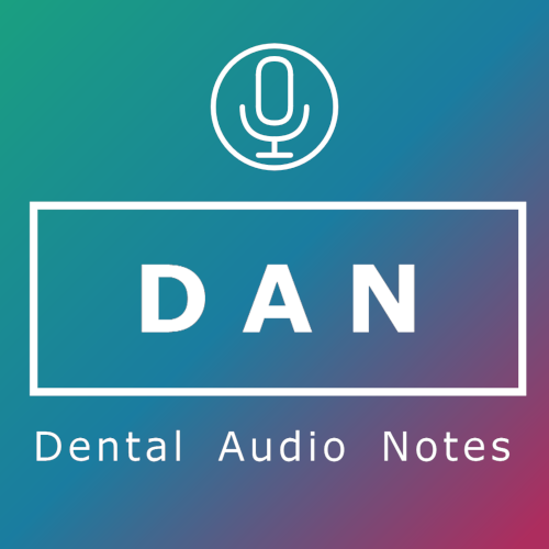 Dental Audio Notes
