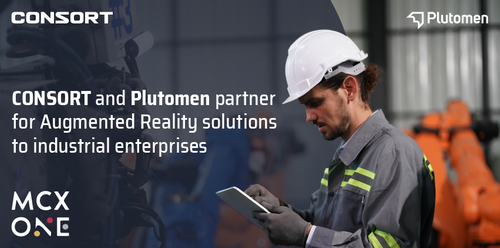 CONSORT and Plutomen partner for Augmented Reality solutions to industrial enterprises