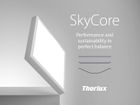 SkyCore - Performance and Sustainability in Perfect Balance