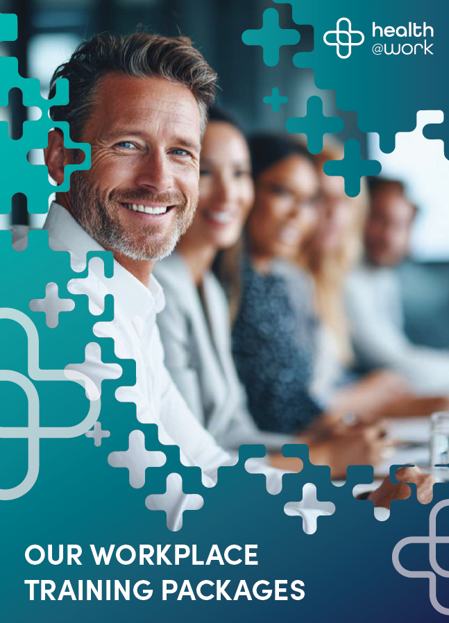Health@Work Workplace Training Packages