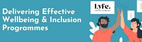 Top Tips for Delivering Effective and Efficient Wellbeing Programmes
