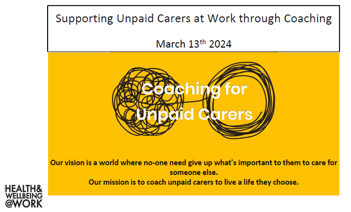 Supporting Unpaid Carers at Work through Coaching