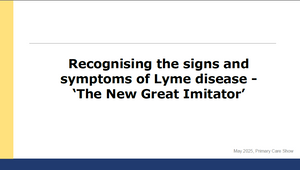 SUPPORTING DOCUMENT - Recognising the Signs and Symptoms of Lyme Disease