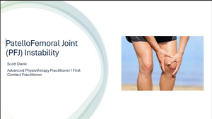 Assessment and Management of Patellofemoral Joint Instability