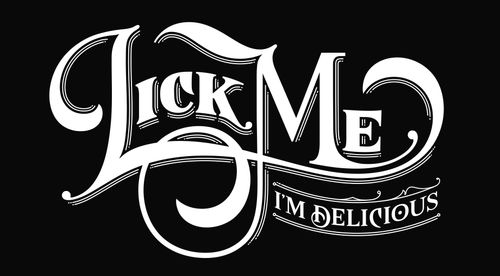 Lick Me I'm Delicious