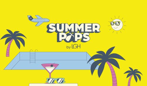 LGH Hotels Management Launches Its Largest B2B Campaign: Summer Pops