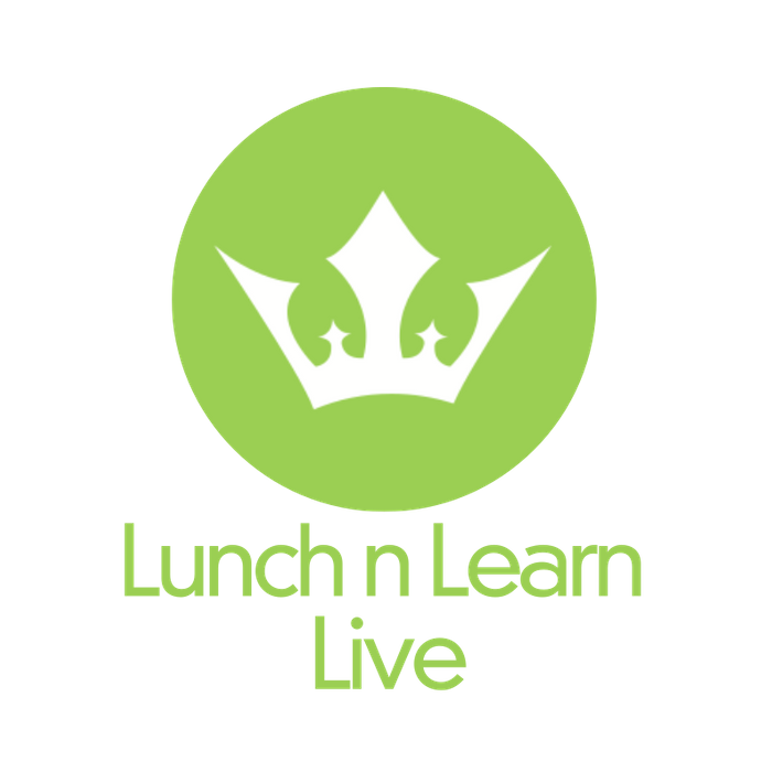 Lunch n Learn LIVE (webinar sessions on hot topics)