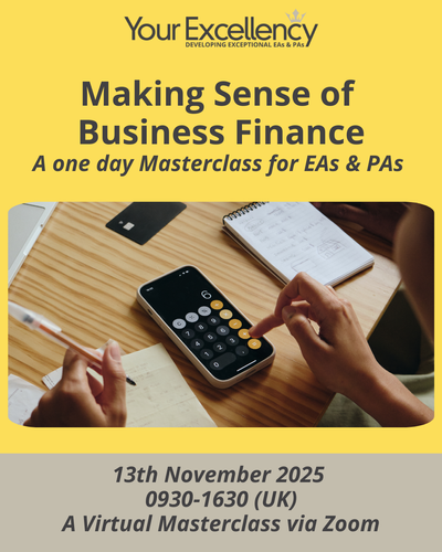 Making Sense of Business Finance : A one day Masterclass for EAs & PAs
