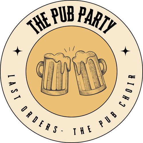 The Pub Party | Last Orders Pub Choir