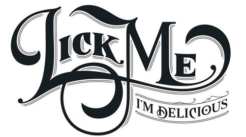 Lick Me I'm Delicious
