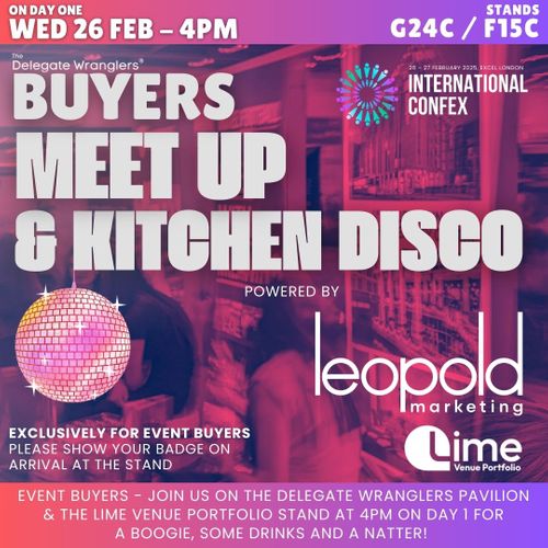 The Delegate Wranglers announce 'Buyers Meet-Up & Kitchen Disco' at International Confex 2025