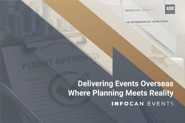 Delivering Events Overseas: Where Planning Meets Reality