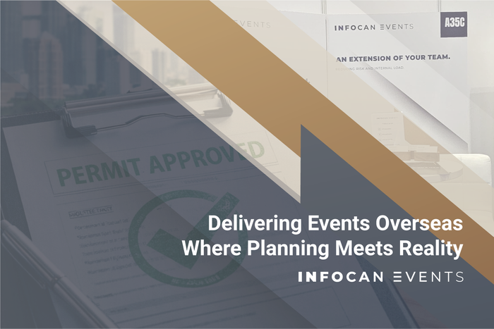 Delivering Events Overseas: Where Planning Meets Reality