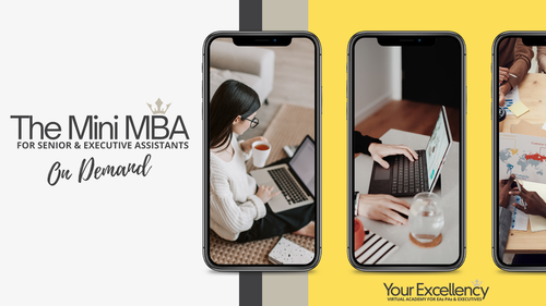 NEW FOR 2023 - The Mini MBA for Senior & Executive Assistants ON DEMAND PROGRAMME