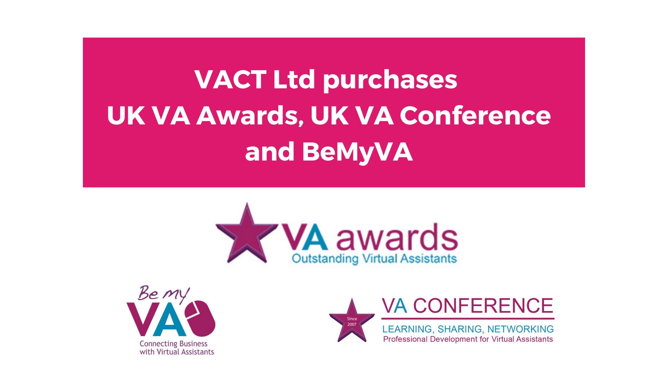 VACT Ltd purchases UK VA Awards, UK VA Conference and BeMyVA