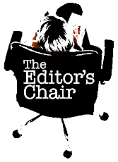 The Editor's Chair