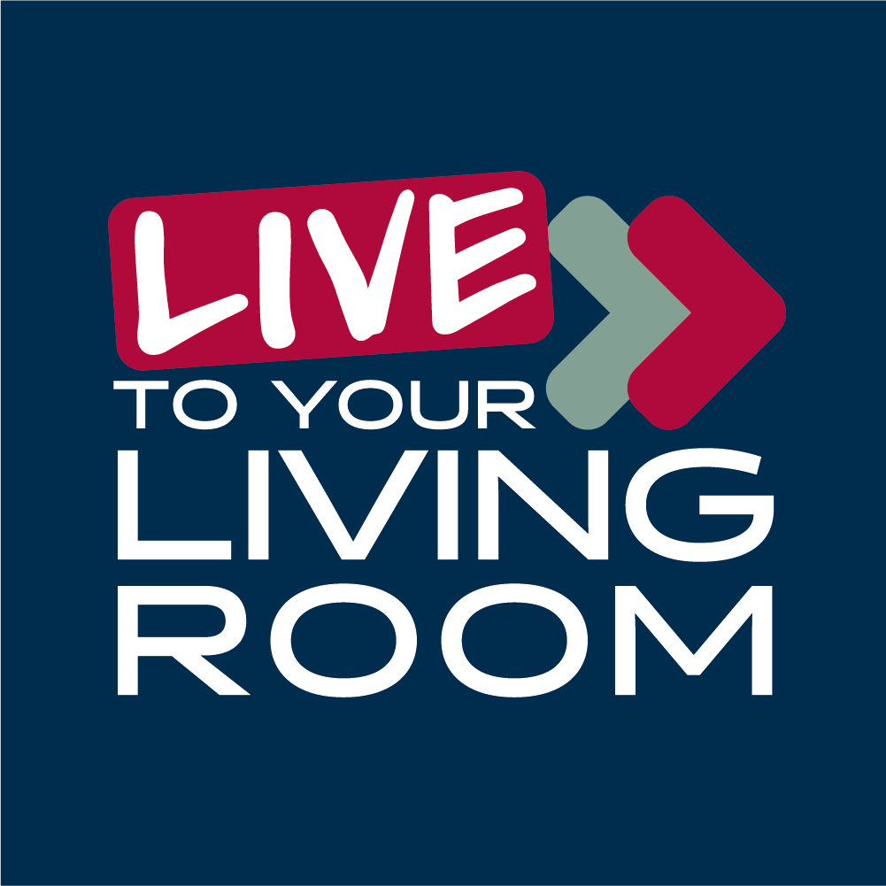 Live to your Living Room