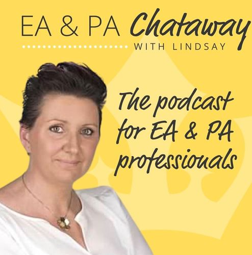EA/PA Chataway with Lindsay Podcast