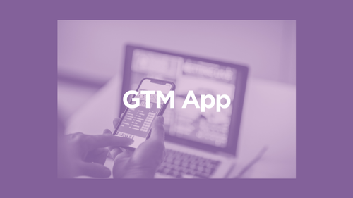 GTM App