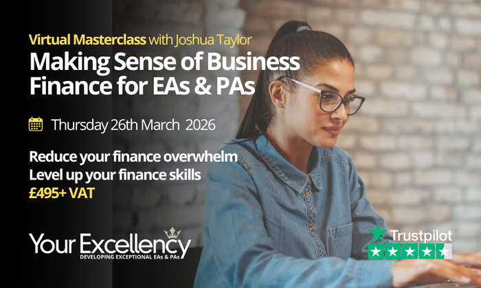 One Day Virtual Masterclass : Making Sense of Business Finance for EAs & PAs
