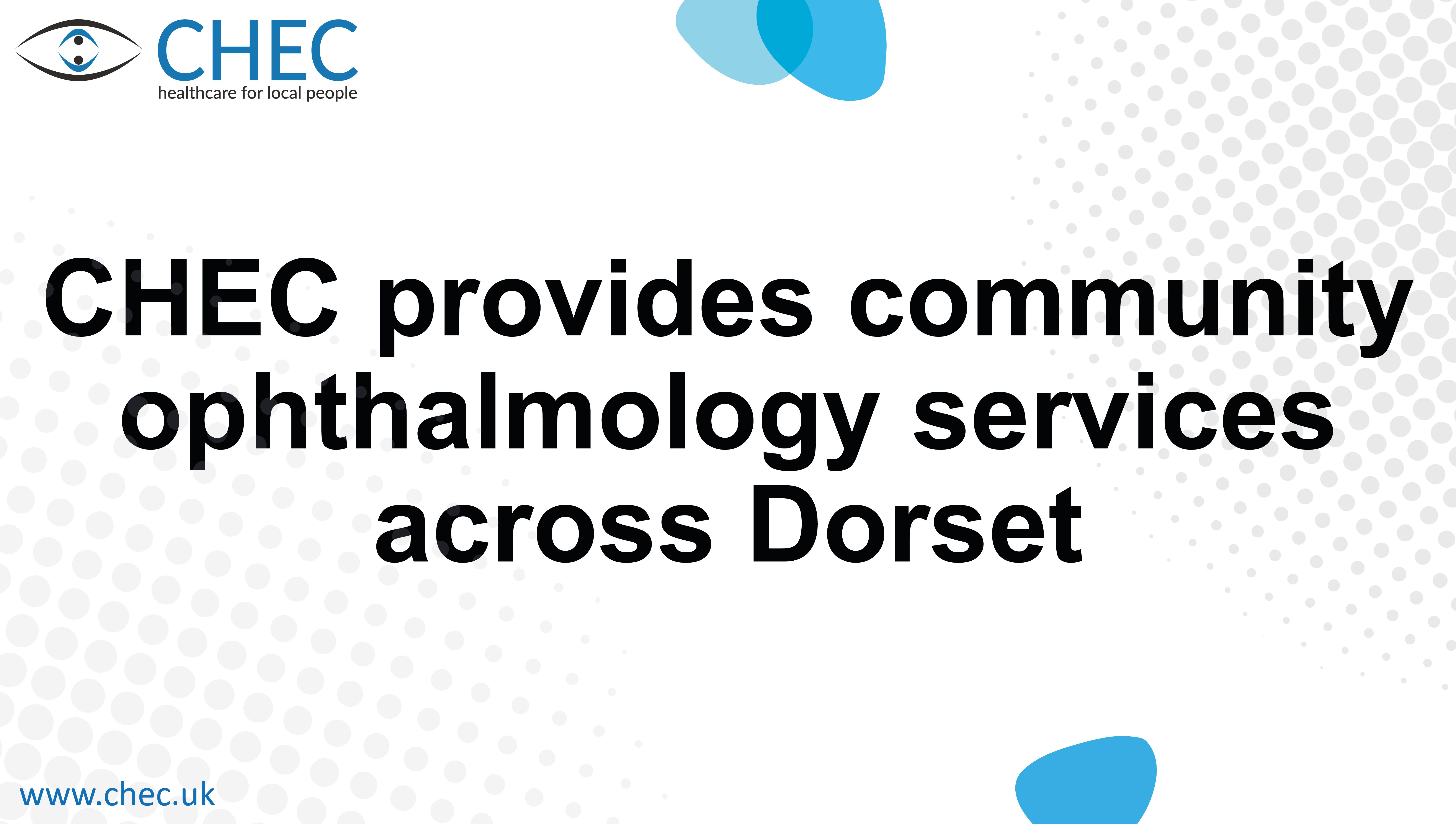 CHEC secures community ophthalmology services across Dorset