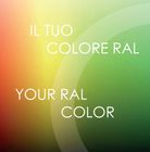 RAL colors, infinite choices...