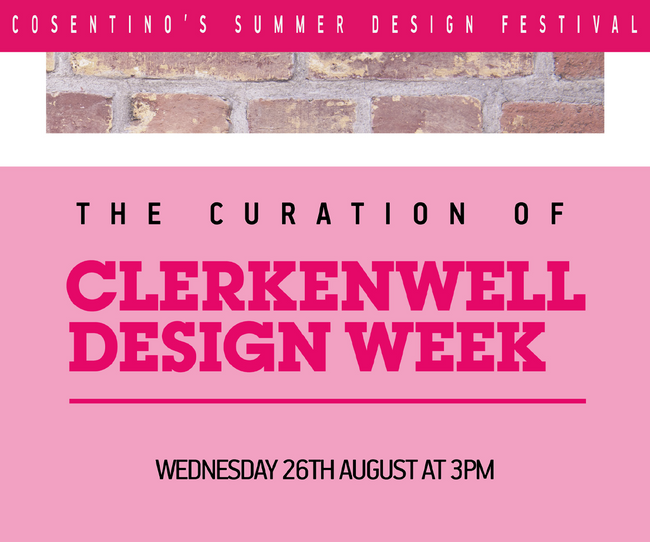 The curation of Clerkenwell Design Week
