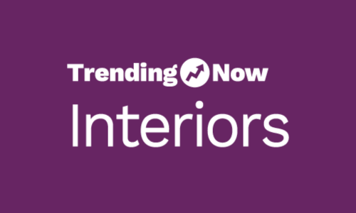 Trending Now interiors