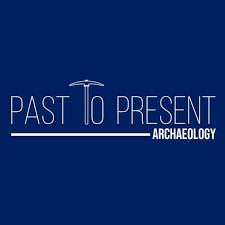 Past to present Archaeology Ltd