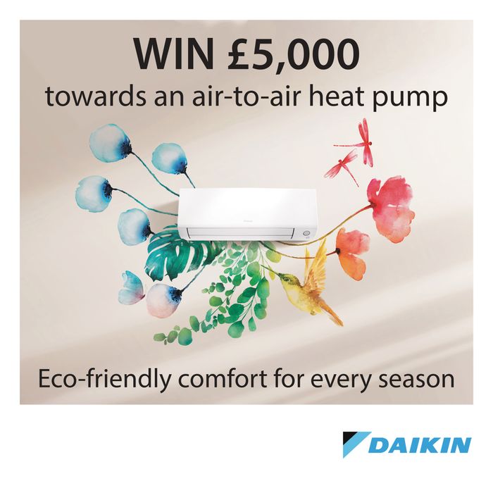 Win a Daikin air-to-air heat pump