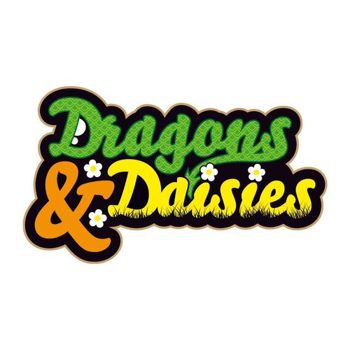 Dragons & Daisies