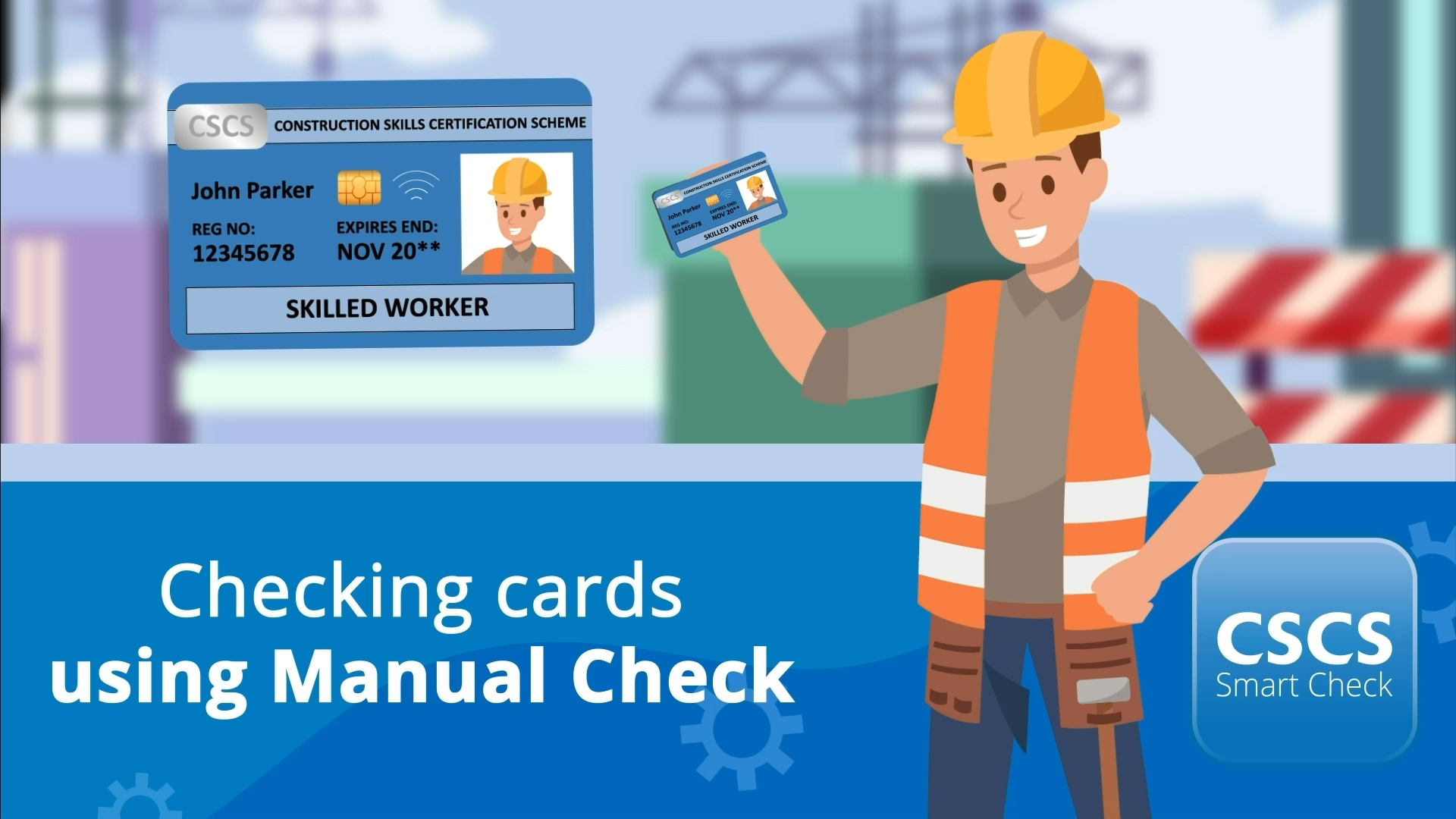 CSCS Smart Check | How to check a card using Manual Check