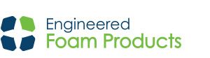 Engineered Foam Products