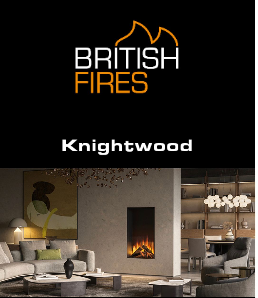 Launch of the KNIGHTWOOD electric fire from British Fires