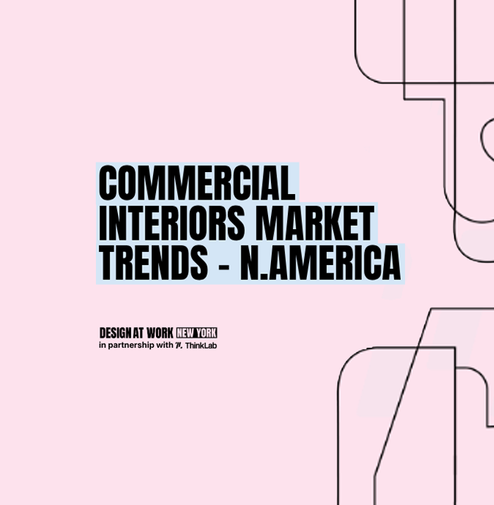 Design at Work New York Partners with ThinkLab to Explore Commercial Interiors Market Trends