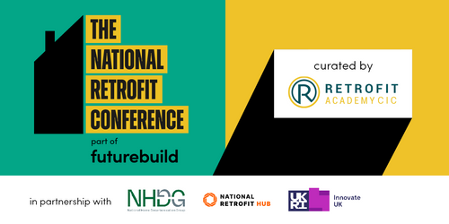 National Retrofit Conference announces full 2026 programme with Energy Consumers Minister keynote
