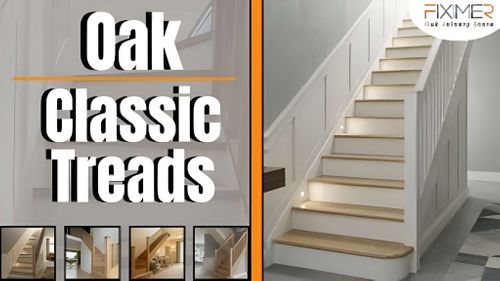 Classic Range - Oak Staircase Treads 